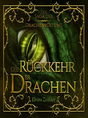 cover image of Die Rückkehr der Drachen--Die Saga der Drachenrüstung, Band 2 (ungekürzt)